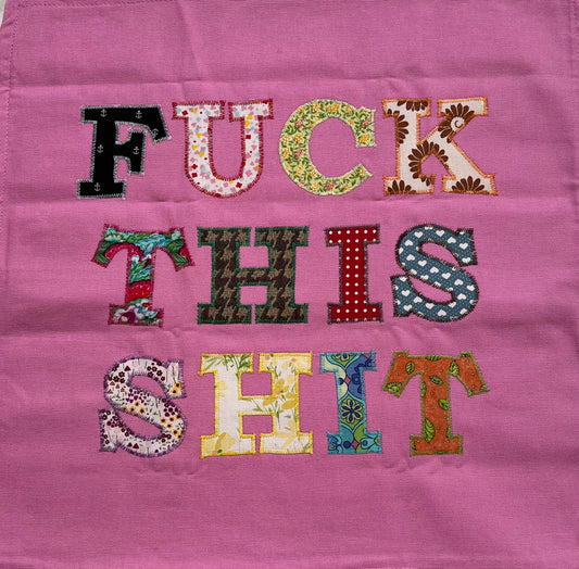Fuck This Shit Cushion Pink